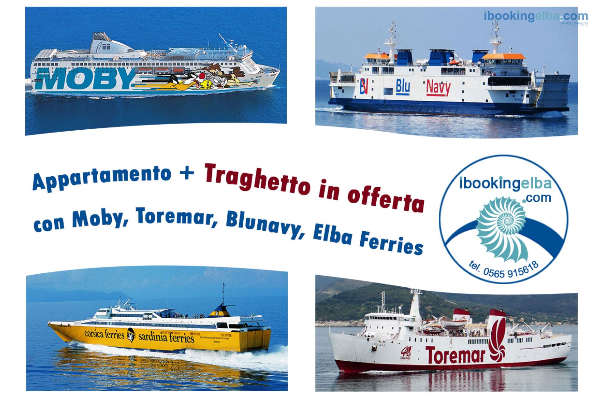 TRAGHETTO + SOGGIORNO A TARIFFA SPECIALE