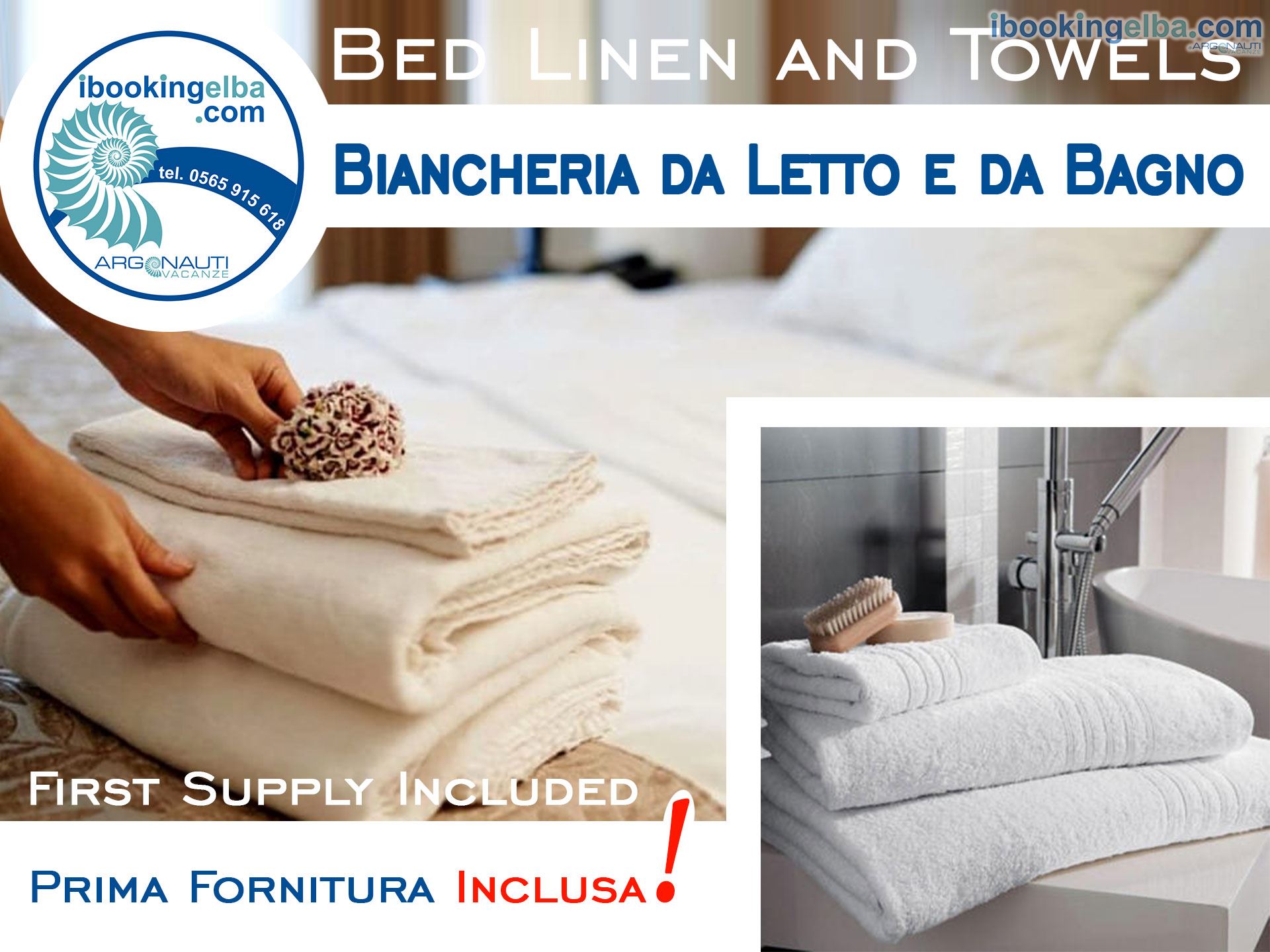 Biancheria da letto e da bagno inclusa prima fornitura